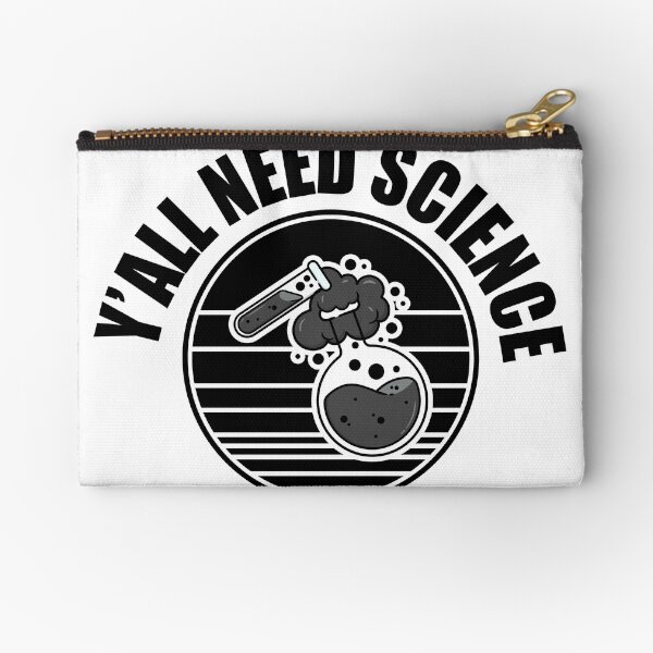 Item preview, Y'all Need Science – Fun Science Design for Nerds & Teachers designed and sold by StemMerch247.