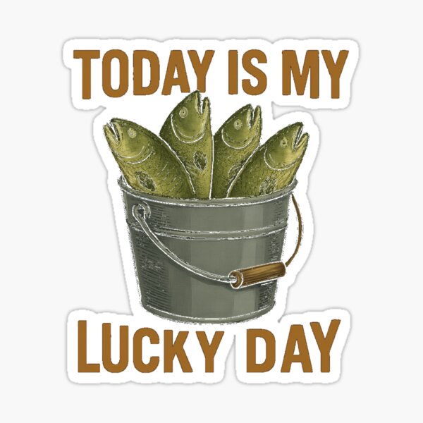 Item preview, Today is  my lucky day designed and sold by SataTees.