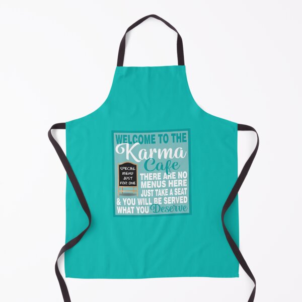Item preview, Welcome to the karma cafe - TEAL designed and sold by StellarFX.
