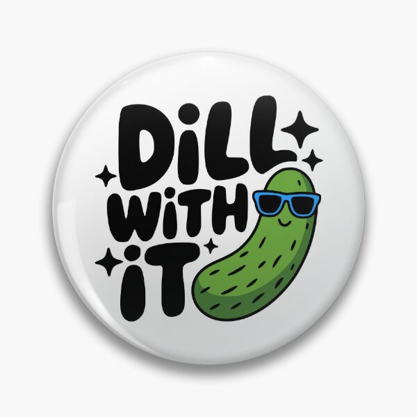 Item preview, Dill With It! Cute Pickle Pun designed and sold by PMCreative.