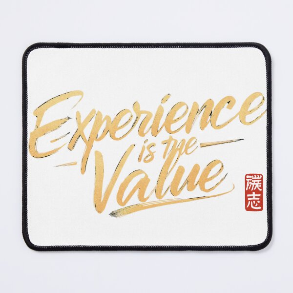 Item preview, Experience is the value tshirt designed and sold by 50ファイターJP.