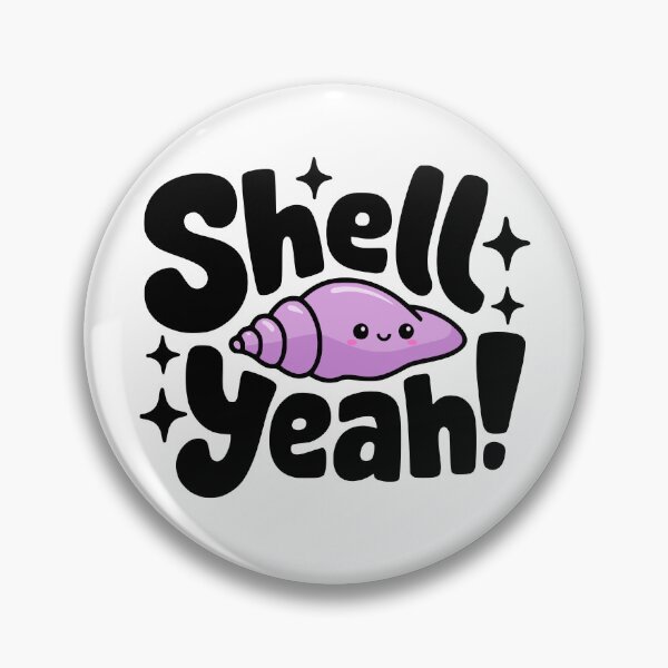 Item preview, Shell Yeah! Cute Conch Shell Puns designed and sold by PMCreative.