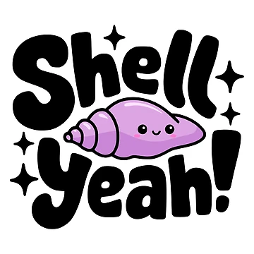 Artwork thumbnail, Shell Yeah! Cute Conch Shell Puns by PMCreative