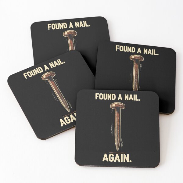 Item preview, Found a Nail. Again. Metal Detecting designed and sold by DomTeesHaven.
