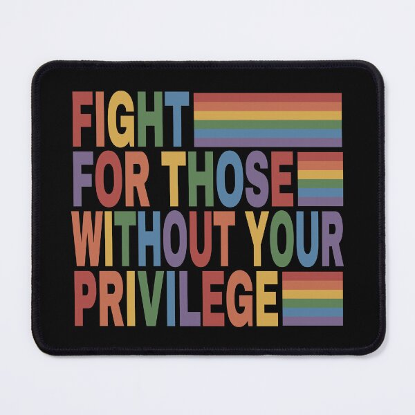 Item preview, Fight For Those Without Your Privilege. designed and sold by EunsooLee.