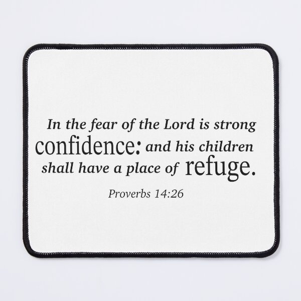 Item preview, Proverbs 14:26 designed and sold by QuillAndBrush.