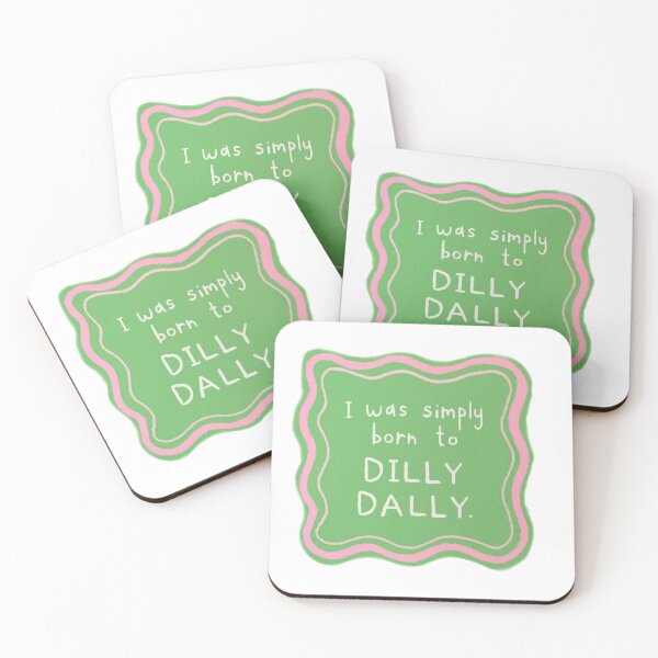 Item preview, born to dilly dally  designed and sold by maggieemae.