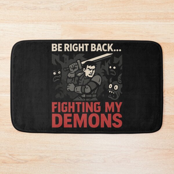 Item preview, BRB Fighting My Demons designed and sold by Planetporridge.