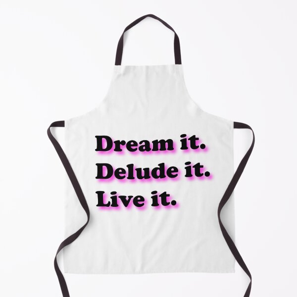 Item preview, Dream It, Delude It, Live It - Inspirational Quote on Minimalist Background designed and sold by WelSol.