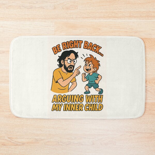 Item preview, BRB Arguing With My Inner Child designed and sold by Planetporridge.