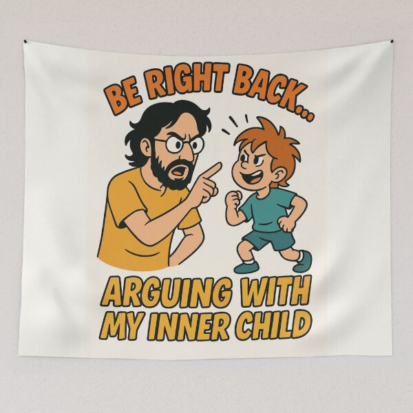 Item preview, BRB Arguing With My Inner Child designed and sold by Planetporridge.