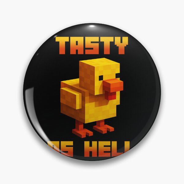 Item preview, Lava chicken, tasty as hell. Chicken cooked in lava. Funny pixel Chicken Gamer designed and sold by majuga.