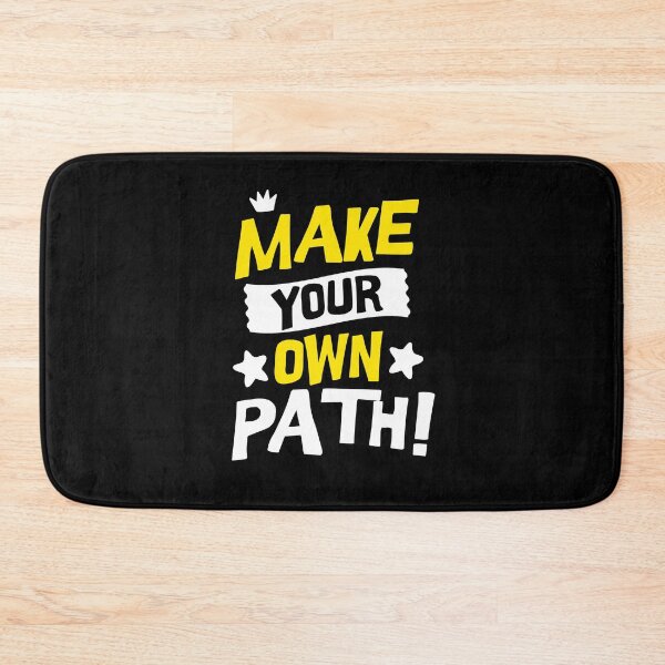Item preview, Make your own path designed and sold by QuiteTees.