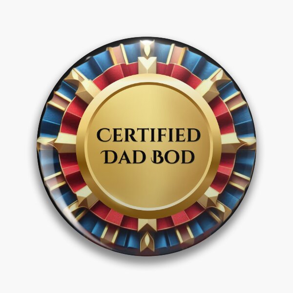 Item preview, RIBBON:  Certified Dad Bod - funny awards achievements designed and sold by DesignsFromTW-S.