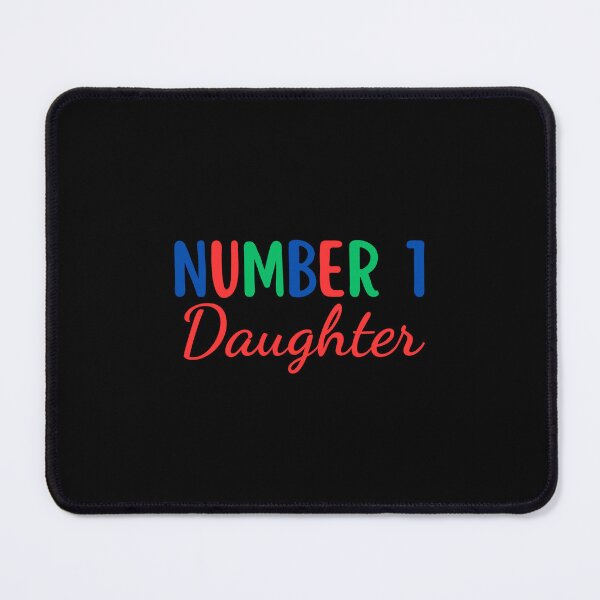 Item preview, Number 1 Daughter designed and sold by DixieGirlStudio.