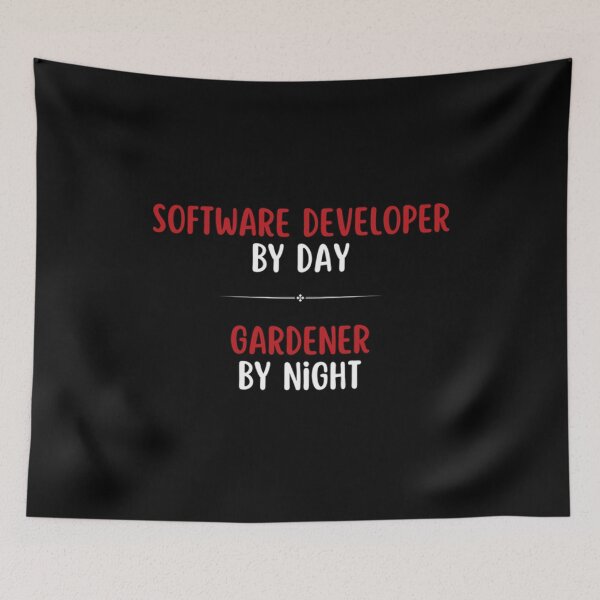 Item preview, Software Developer by Day, Gardener by Night designed and sold by DixieGirlStudio.