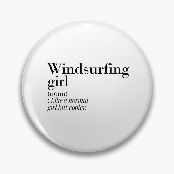 Item preview, Windsurfing Girl Definition - Funny Windsurfing Lover designed and sold by Watsonarts.