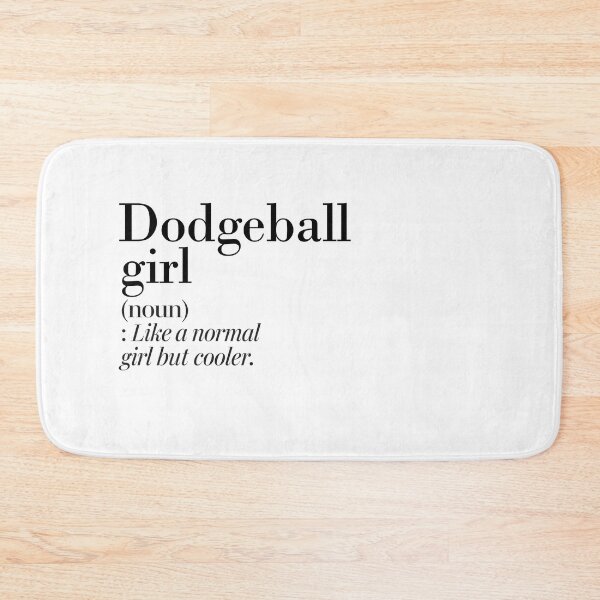 Item preview, Dodgeball Girl Definition - Funny Dodgeball Lover designed and sold by Watsonarts.