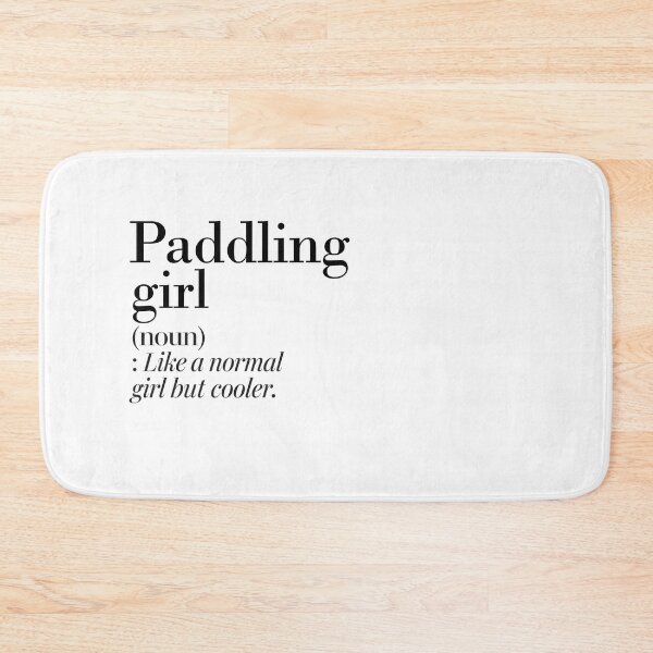 Item preview, Paddling Girl Definition - Funny Paddling Lover designed and sold by Watsonarts.