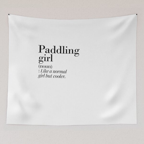 Item preview, Paddling Girl Definition - Funny Paddling Lover designed and sold by Watsonarts.