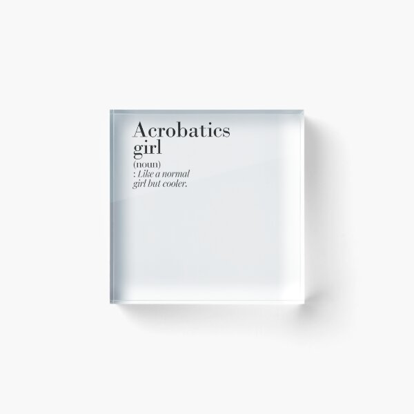 Item preview, Acrobatics Girl Definition - Funny Acrobatics Lover designed and sold by Watsonarts.