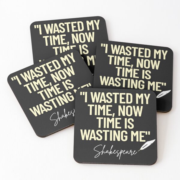 Item preview, Wasted Time – A Shakespeare Reflection designed and sold by Monatte Studio.