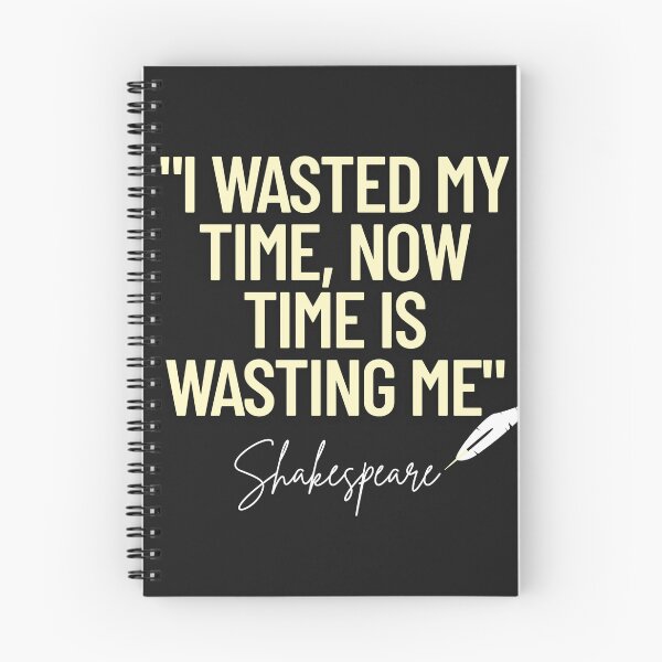 Item preview, Wasted Time – A Shakespeare Reflection designed and sold by Monatte .