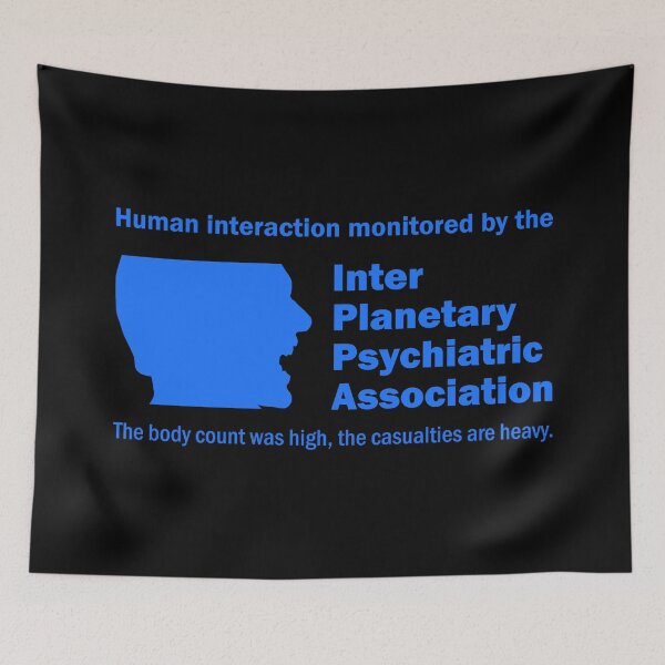 Item preview, Inter Planetary Psychiatric Association designed and sold by Pinnacle of Decadence.