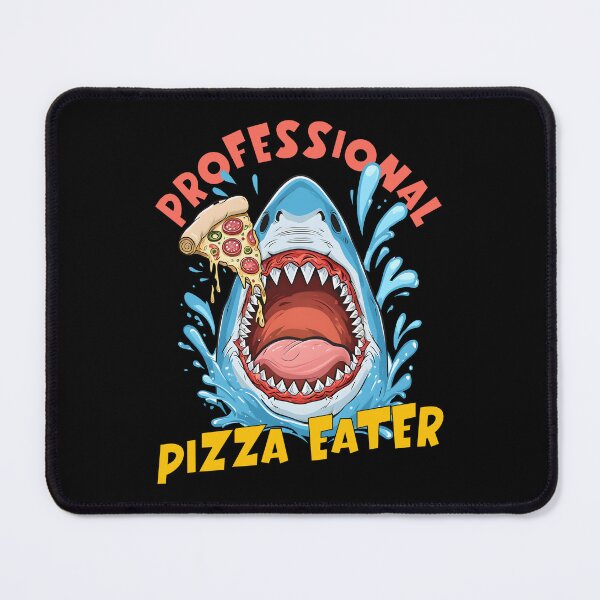 Item preview, Professional Pizza Eater – Funny Cartoon Shark designed and sold by Fragy72.