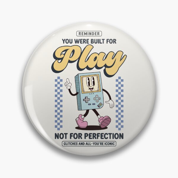 Item preview, Reminder: You're Built for Play designed and sold by Hey, Lex.