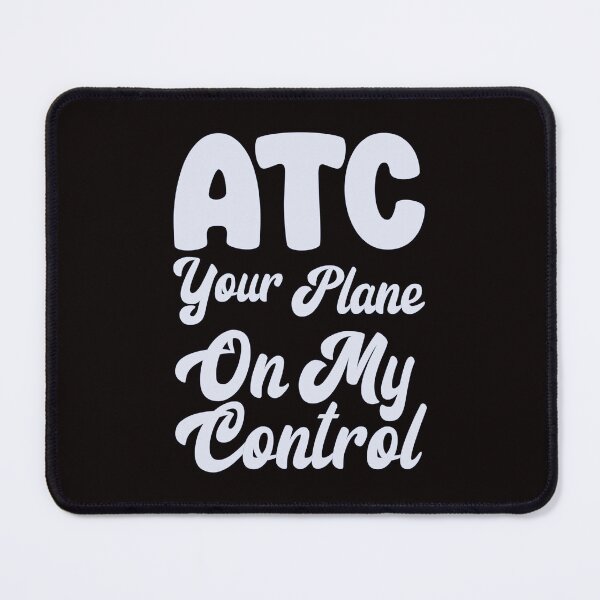 Item preview, ATC Quote Design for Aviation Control Lovers designed and sold by Combat Skies.