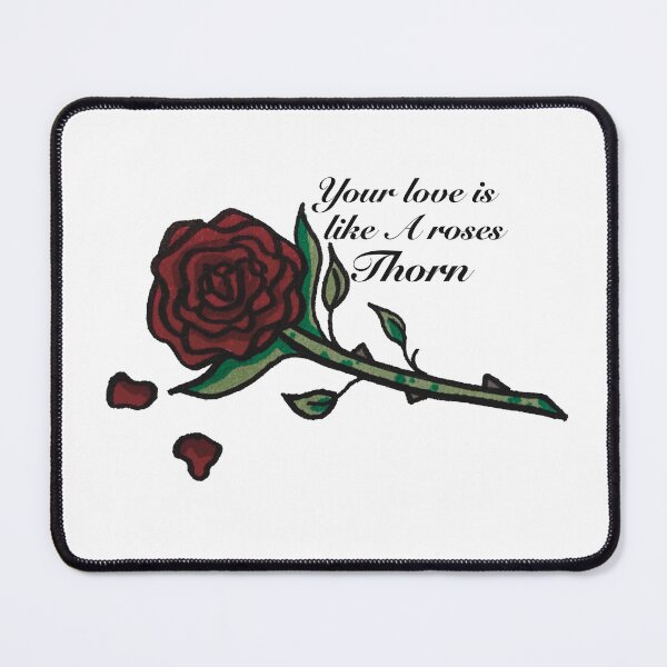 Item preview, Your love is like a roses thorn designed and sold by CreatedByKay-.