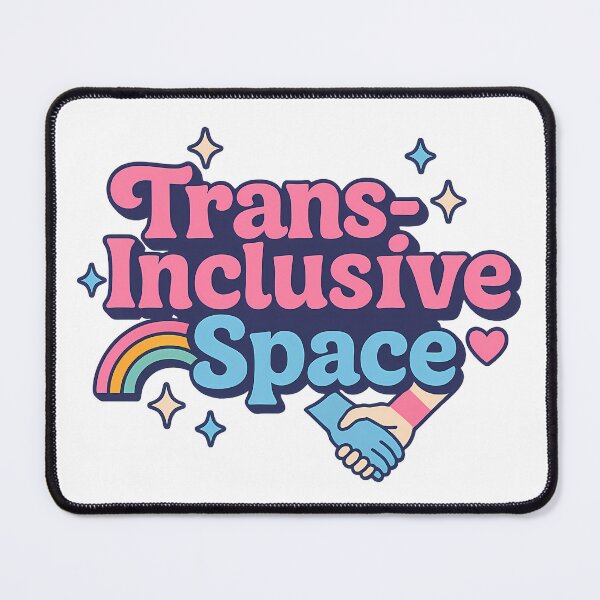 Item preview, Trans-Inclusive Space – LGBTQ+ Ally Rainbow Design designed and sold by Haus Of Sin.