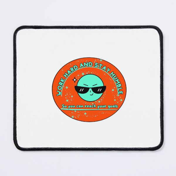 Item preview, Work Hard and Stay Humble Poster - Motivational Art to Reach Your Goals designed and sold by StickersOfficiel.