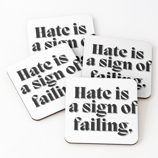 Item preview, Hate is a sign of failing. designed and sold by Finds.