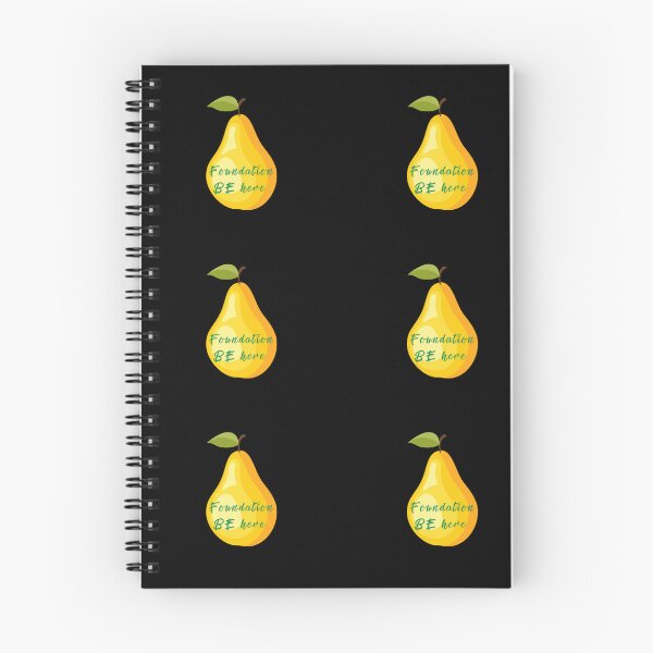 Item preview, Foundation Be here, Pear, designed and sold by Mr-Lipsky.