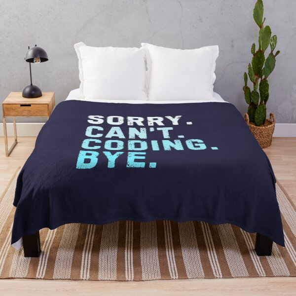 Item preview, Sorry Can't Coding Bye Sarcastic Programming designed and sold by StrideSuccess.