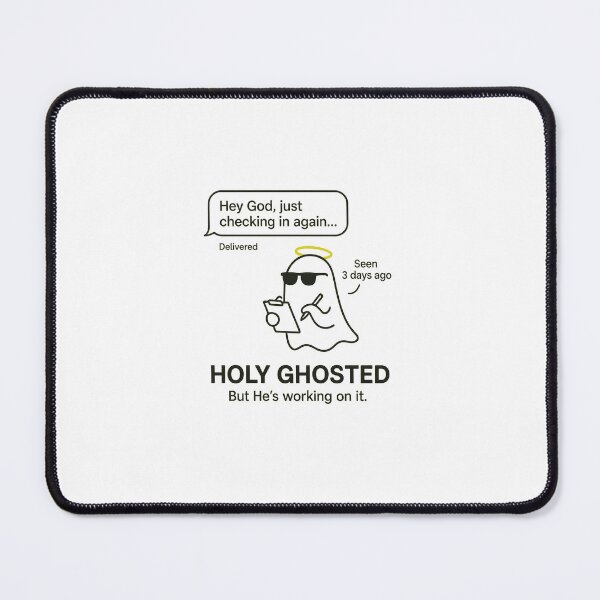 Item preview, Holy Ghosted: When God Leaves You on Read (But He’s Working on It)” - Funny Christian Graphic designed and sold by Hey Diary.