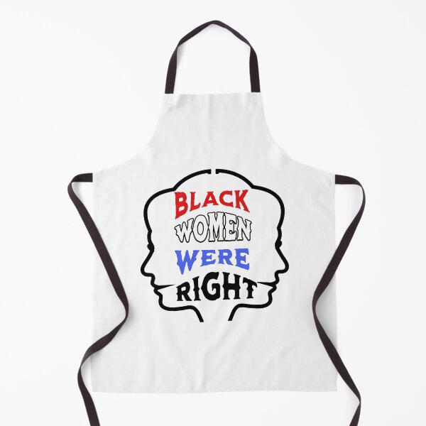 Item preview, Black Women Were Right Empowerment Design designed and sold by ArtDesignTp.
