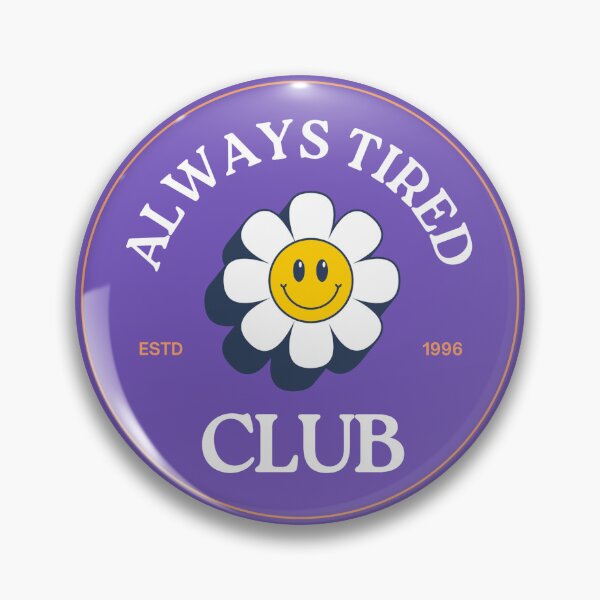 Artikelvorschau, Always Tired Club Blumendesign entworfen und verkauft von Positive_Space.