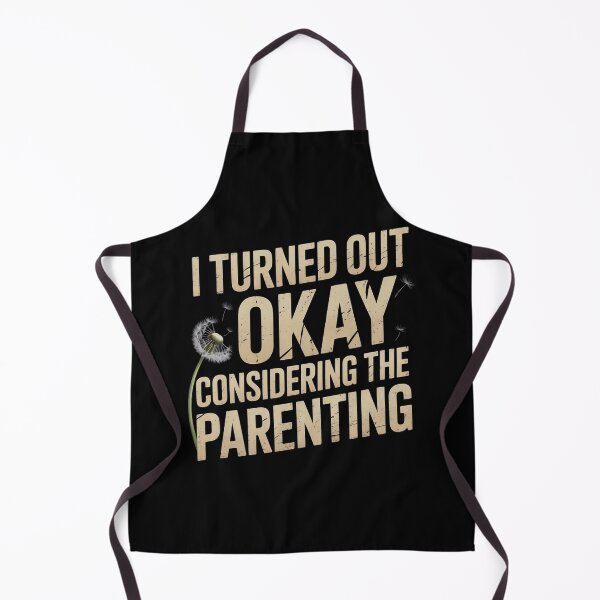 Item preview, Turned Out Okay Considering The Parenting designed and sold by Redgiant87x.