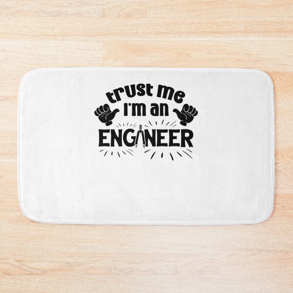Item preview, Trust Me I’m an Engineer designed and sold by TeesYouWant.