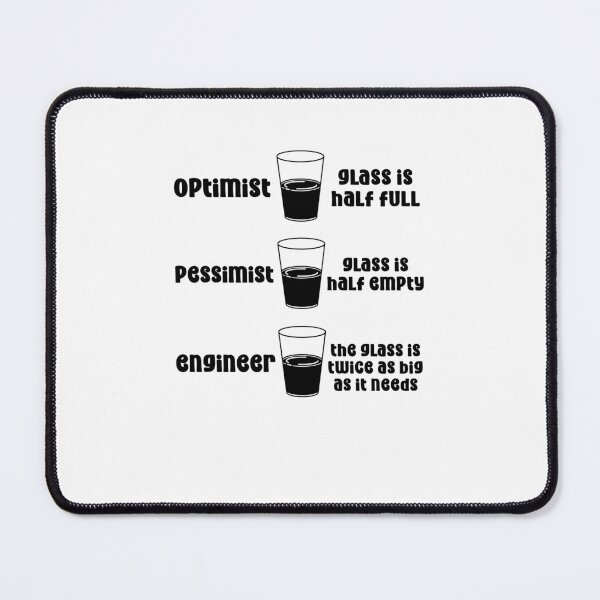 Item preview, Optimist Pessimist Engineer designed and sold by TeesYouWant.