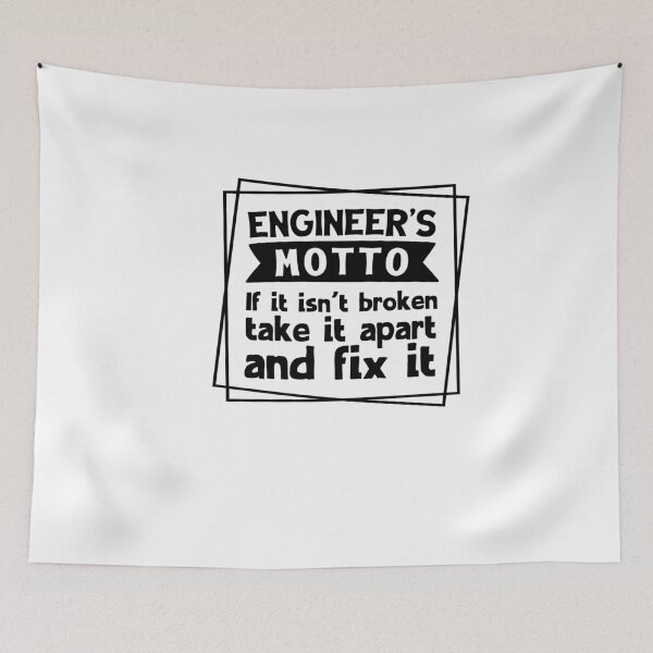 Item preview, Engineer’s Motto designed and sold by TeesYouWant.