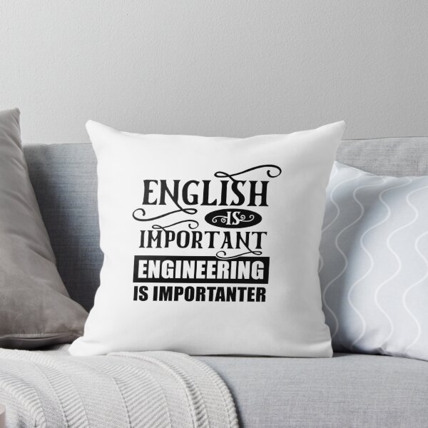 Item preview, English Is Important Engineering Is Importanter designed and sold by TeesYouWant.