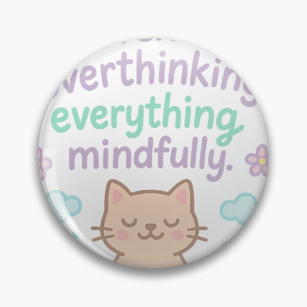 Item preview, Currently overthinking everything mindfully designed and sold by FONESAY.