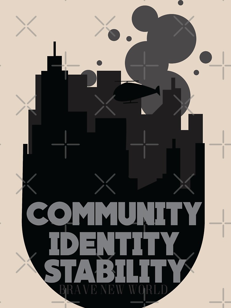 "Community Identity Stability - Brave New World" T-shirt by