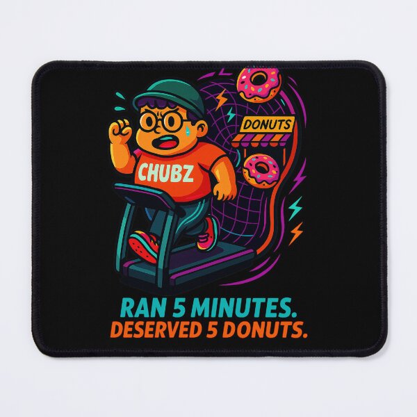 Item preview, Ran 5 Minutes Deserved 5 Donuts – Funny Gym Streetwear Art by CHUBZ designed and sold by Patternicity.