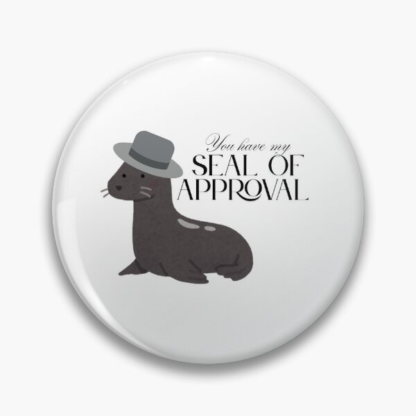 Item preview, The Seal of Approval designed and sold by lemonadesandwich.