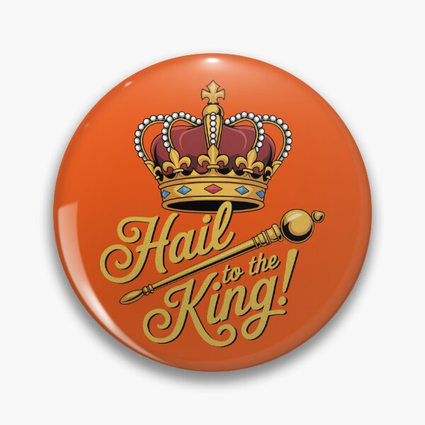 Item preview, Hail to the King! designed and sold by Sza1a.